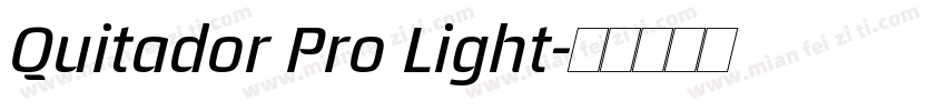 Quitador Pro Light字体转换